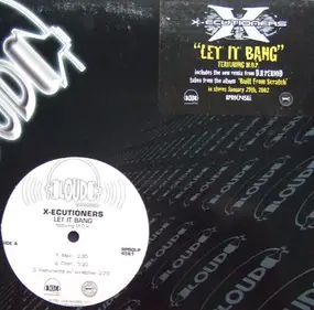 The X-Ecutioners Feat. M.O.P. - Let It Bang