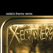 CD Single - X-Ecutioners - Raida'S Theme