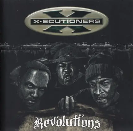 The X-Ecutioners - Revolutions