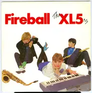 The XL5's - Fireball
