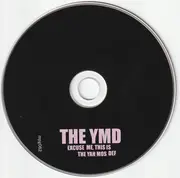 CD - The YMD - Excuse Me, This Is The Yah Mos Def