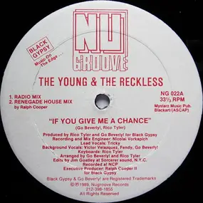 The YOUNG - If You Give Me A Chance