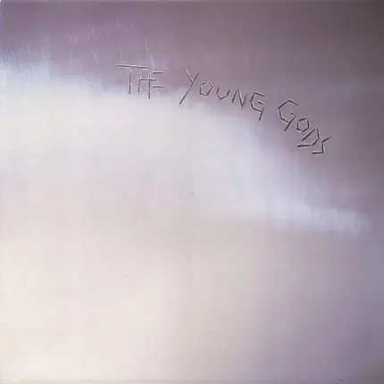The Young Gods - L'Amourir