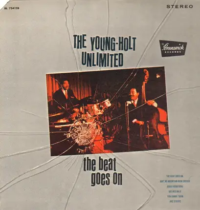 The Young-Holt Unlimited - The Beat Goes On