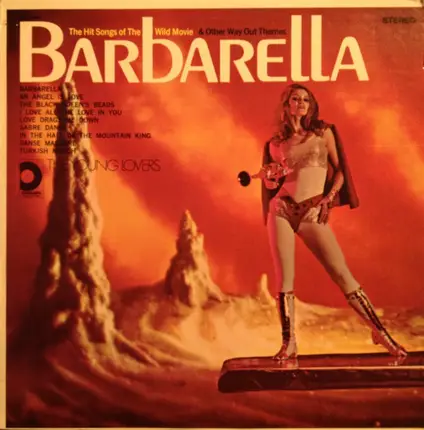 The Young Lovers - Barbarella - The Hit Songs Of The Wild Movie & Other Way Out Themes
