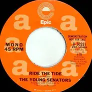 The Young Senators - Ride The Tide