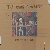 Young Sinclairs - Out Of The Box