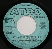 The Young Professionals - Let's Get It On