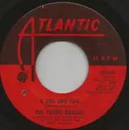 The Young Rascals - A Girl Like You