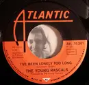 7inch Vinyl Single - The Young Rascals - Lonely Too Long / If You Knew - No Cover