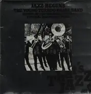 The Young Tuxedo Brass Band - Thats Jazz