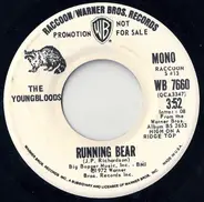 The Youngbloods - Running Bear