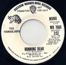 7inch Vinyl Single - The Youngbloods - Running Bear