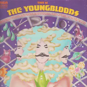 The Youngbloods - This Is The Youngbloods