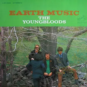 The Youngbloods - Earth Music