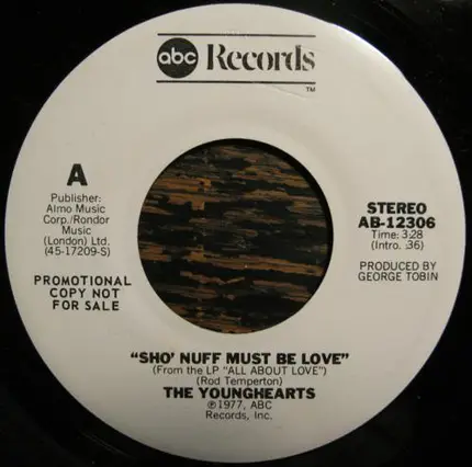 The Younghearts - Sho' Nuff Must Be Love