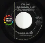 The Younghearts - I've Got Love For My Baby / Takin' Care Of Business