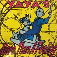 The Ya Ya's - More than a feeling