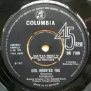 7inch Vinyl Single - The Yardbirds - Evil Hearted You