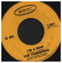 7inch Vinyl Single - The Yardbirds - I'm A Man / Still I'm Sad