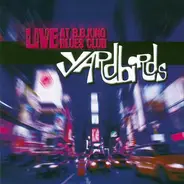 The Yardbirds - Live At B.B.King Blues Club
