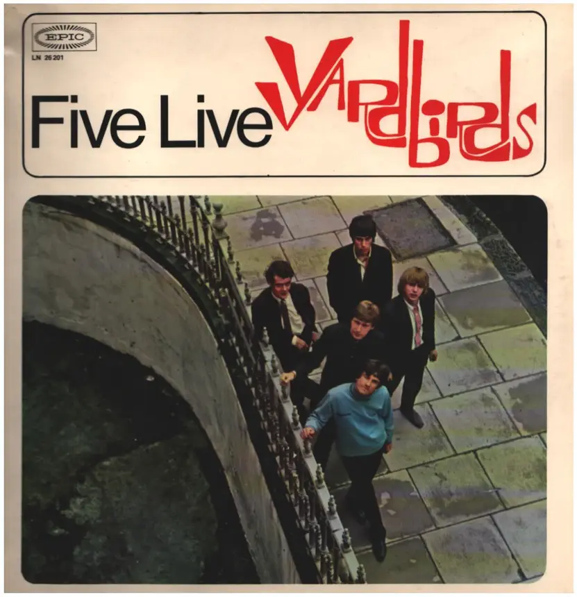 ★★YARdbiRdS/Five Live LP★★ Yardbirds – Five Live Yardbirds | Releases | Discogs