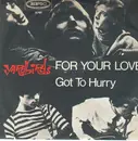 7inch Vinyl Single - The Yardbirds - For Your Love