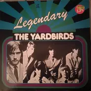 The Yardbirds - Legendary Yardbirds