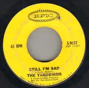 The Yardbirds - Still I'm Sad