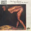 7inch Vinyl Single - The Yell Leaders - Not Just A Woman/Change My Poetry