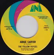 The Yellow Payges - Childhood Friends / Judge Carter