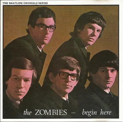 The Zombies - Begin Here