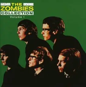 The Zombies - The Zombies Collection Vol. 1