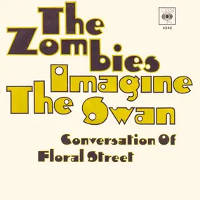The Zombies - Imagine The Swan