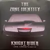 7inch Vinyl Single - The Zone Identity - Knight Rider