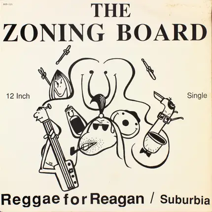 The Zoning Board - Reggae For Reagan