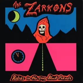 The Zarkons - Riders in the Long Black Parade