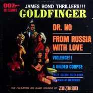 The Zero Zero Seven Band - James Bond Thrillers!!