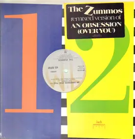 The Zummos - An Obsession (Over You)