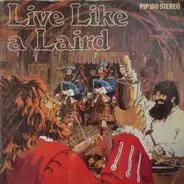 The 100 Pipers Band - Live Like A Laird