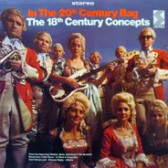 The 18th Century Concepts - In The 20th Century Bag