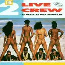 CD - The 2 Live Crew - As Nasty As They Wanna Be