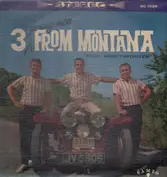 The 3 Young Man From Montana