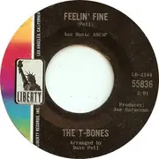 7'' - The T-Bones - No Matter What Shape (Your Stomach's In) / Feelin' Fine