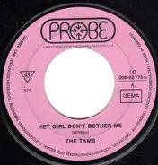 The Tams - Hey Girl Don't Bother Me