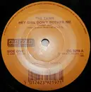 7'' - The Tams - Hey Girl Don't Bother Me / Be Young, Be Foolish, Be Happy