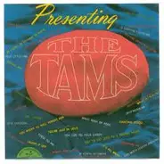 The Tams - Presenting