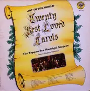 The Tappan Zee Madrigal Singers - Joy To The World Twenty Best Loved Carols