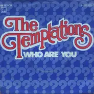 The Temptations - Who Are You