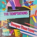 12'' - The Temptations - Deeper Than Love